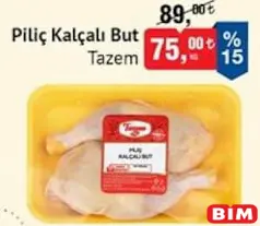 TAZEM PİLİÇ KALÇALI BUT KG TAZEM PİLİÇ KALÇALI BUT KG